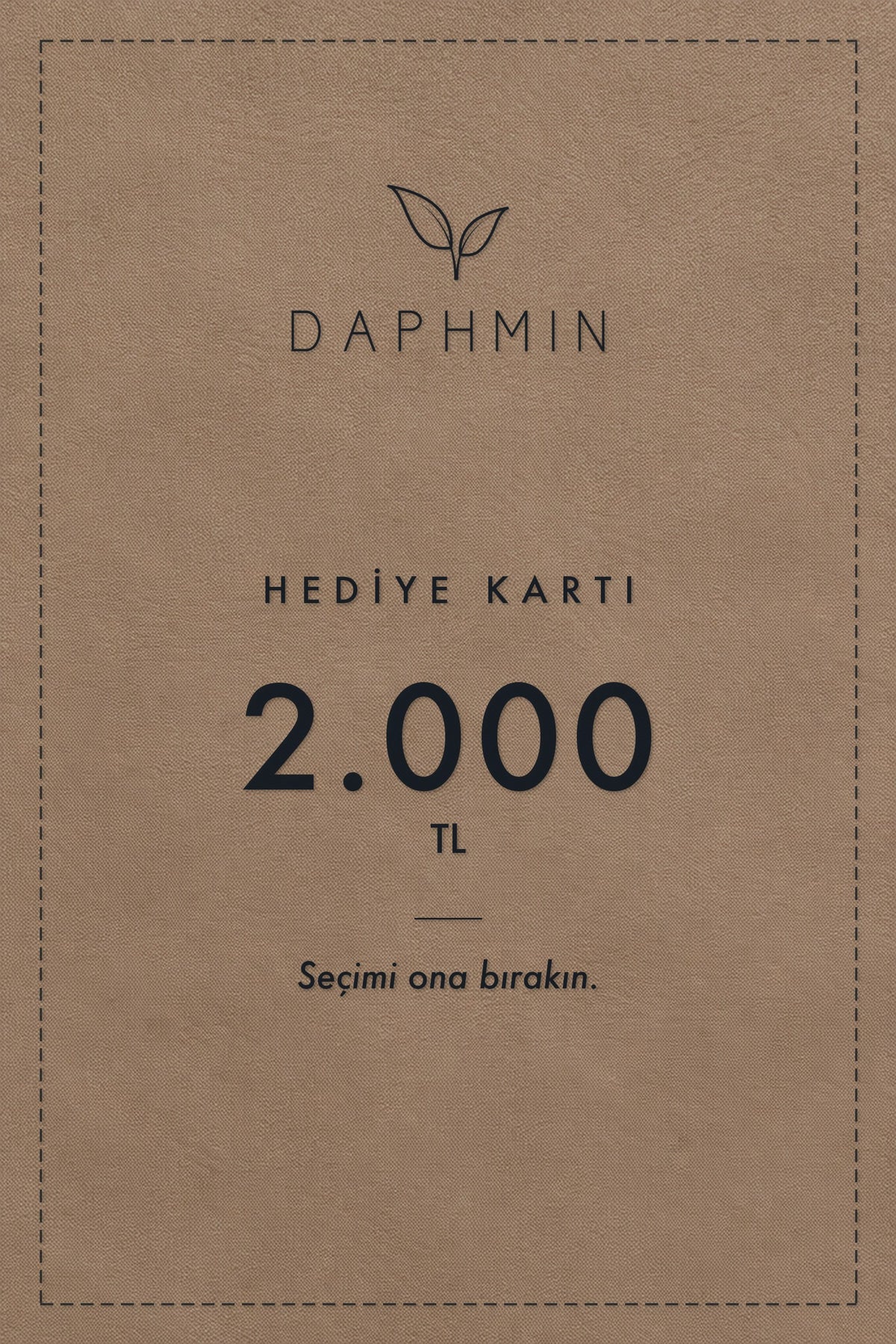 DAPHMIN Hediye Kartı 2.000 TL